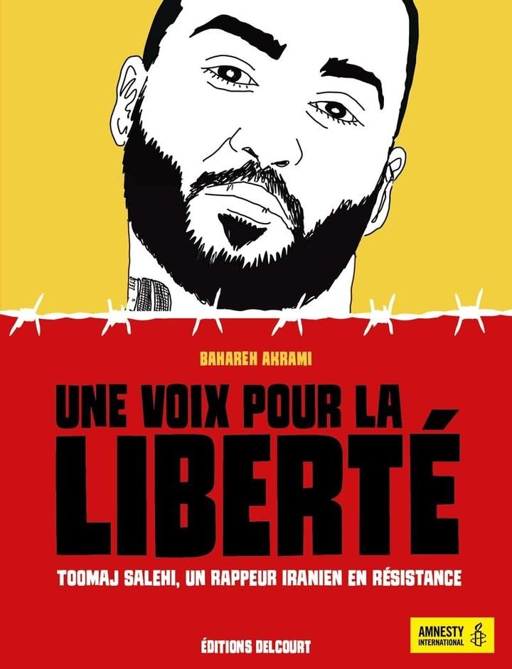 Les huit BD et romans graphiques à ne pas manquer en ce début de printemps 5 La couverture de l'album "Une voix pour la liberté, Toomaj Salehi, un rappeur iranien en résistance" de Baraheh Akrami. (EDITIONS DELCOURT)