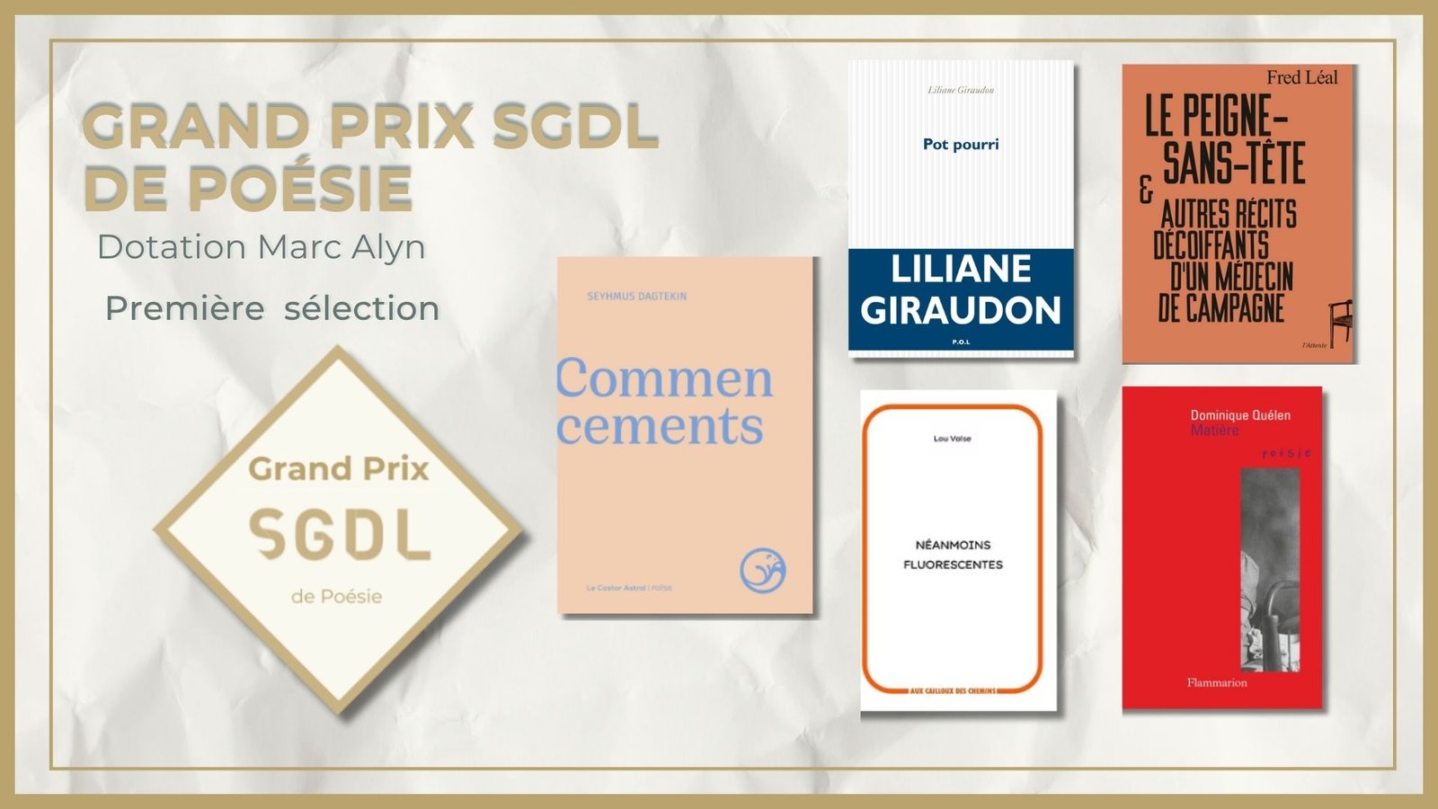Grands Prix SGDL de printemps 2026 : les premières sélections dévoilées 1 /uploads/images/1ere-selection-poesie-69cfcdfe177bf215617598.jpg